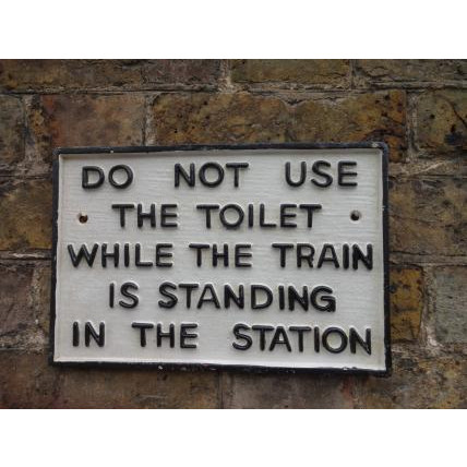 Cast Iron Plaque: Do Not Use The Toilet (Black on White) (20 x 30 x 1cm)