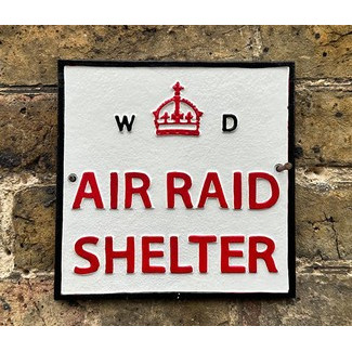 Cast Iron Plaque: W.D. Air Raid Shelter (20 x 20 x 0.5cm)