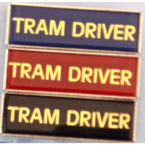 Oblong Pin Badge: Tram Driver