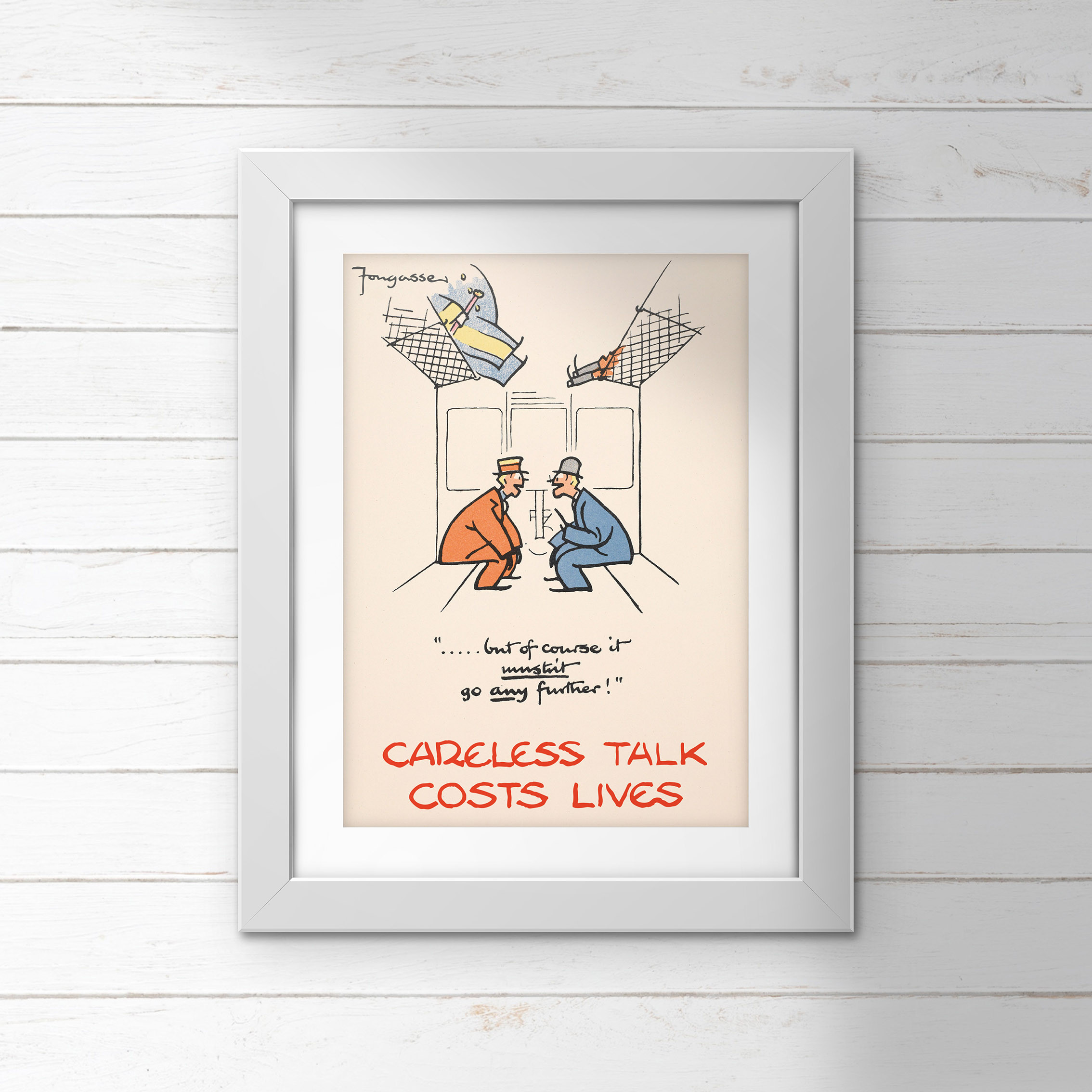 Poster (Careless Talk) - &acirc;&brvbar; But of course it mustn't go any further! (E.O.L.) - SAVE 15% !!
