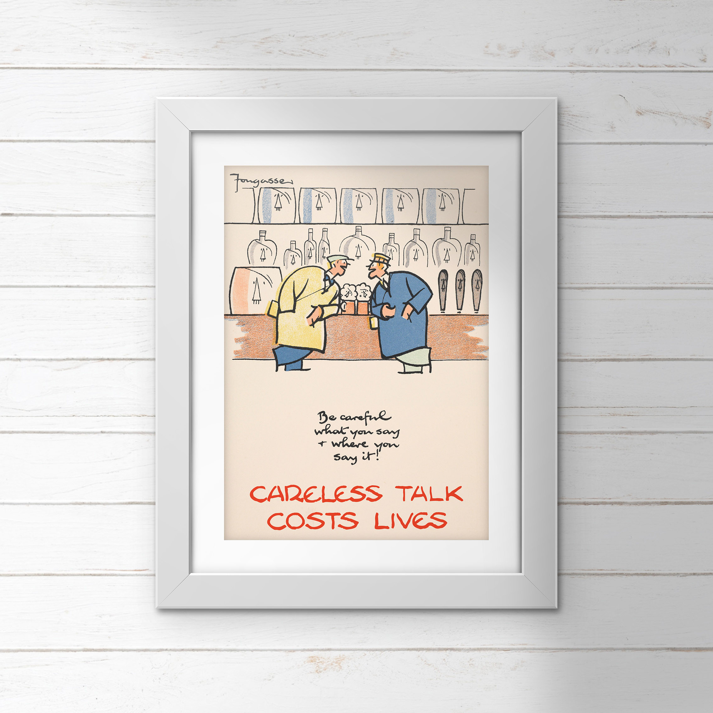 Poster (Careless Talk) - Be careful what you say & where you say it! (E.O.L.) - SAVE 15% !!