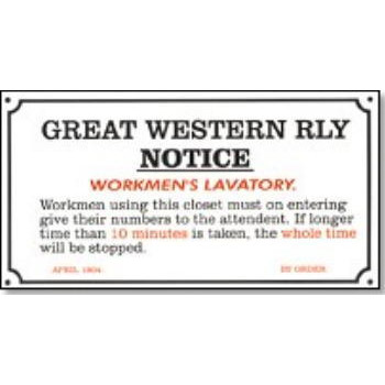 Replica E/S: G.W.R - Workmen's Lavatory Notice